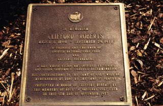 The Clifford Roberts commemorative plaque at Augusta National Golf Club