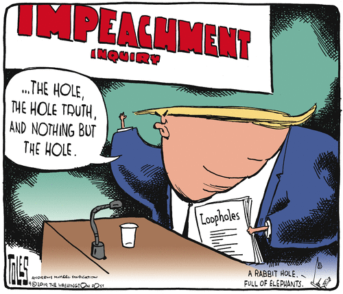 Political Cartoon U.S. Trump Impeachment Inquiry Loopholes