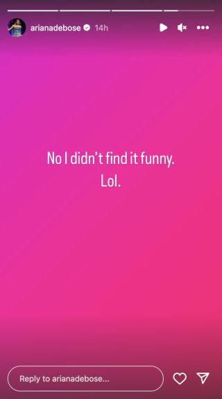 Ariana DeBose's Instagram Story with the text "No, I didn't find it funny. Lol"