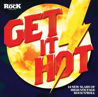Classic Rock Magazine - Get It Hot CD