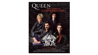 Essential Queen books: Queen: The Complete Illustrated Lyrics