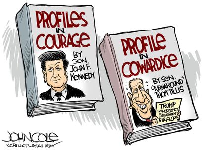 Political Cartoon U.S. Thom Tillis Profiles in cowardice