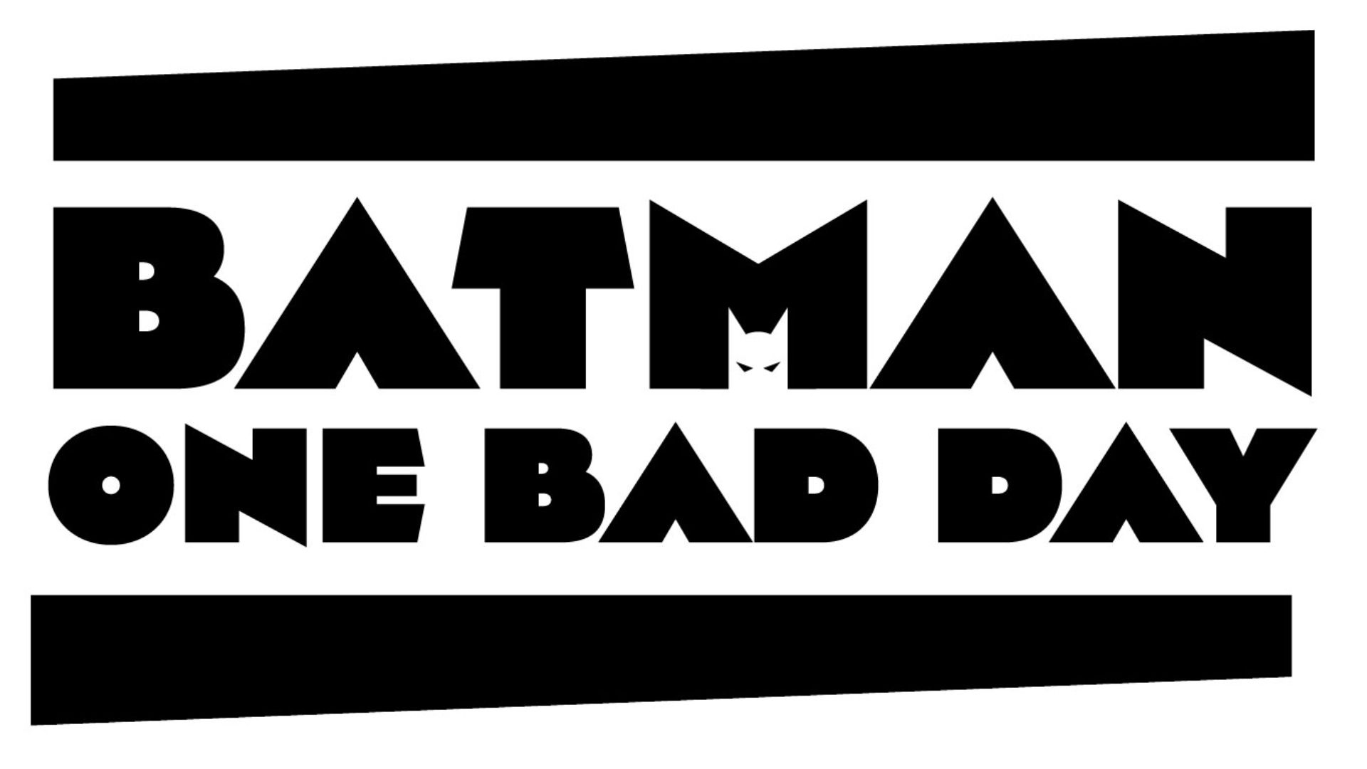 Batman: One Bad Day