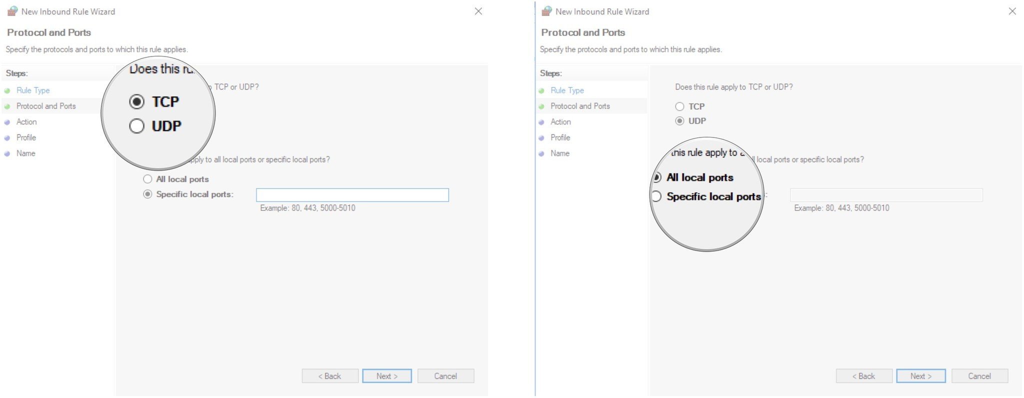 Click either TCP or UDP. Click Specific local ports.