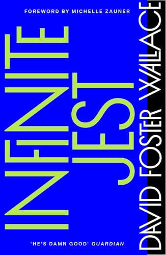 Infinite Jest: a Novel