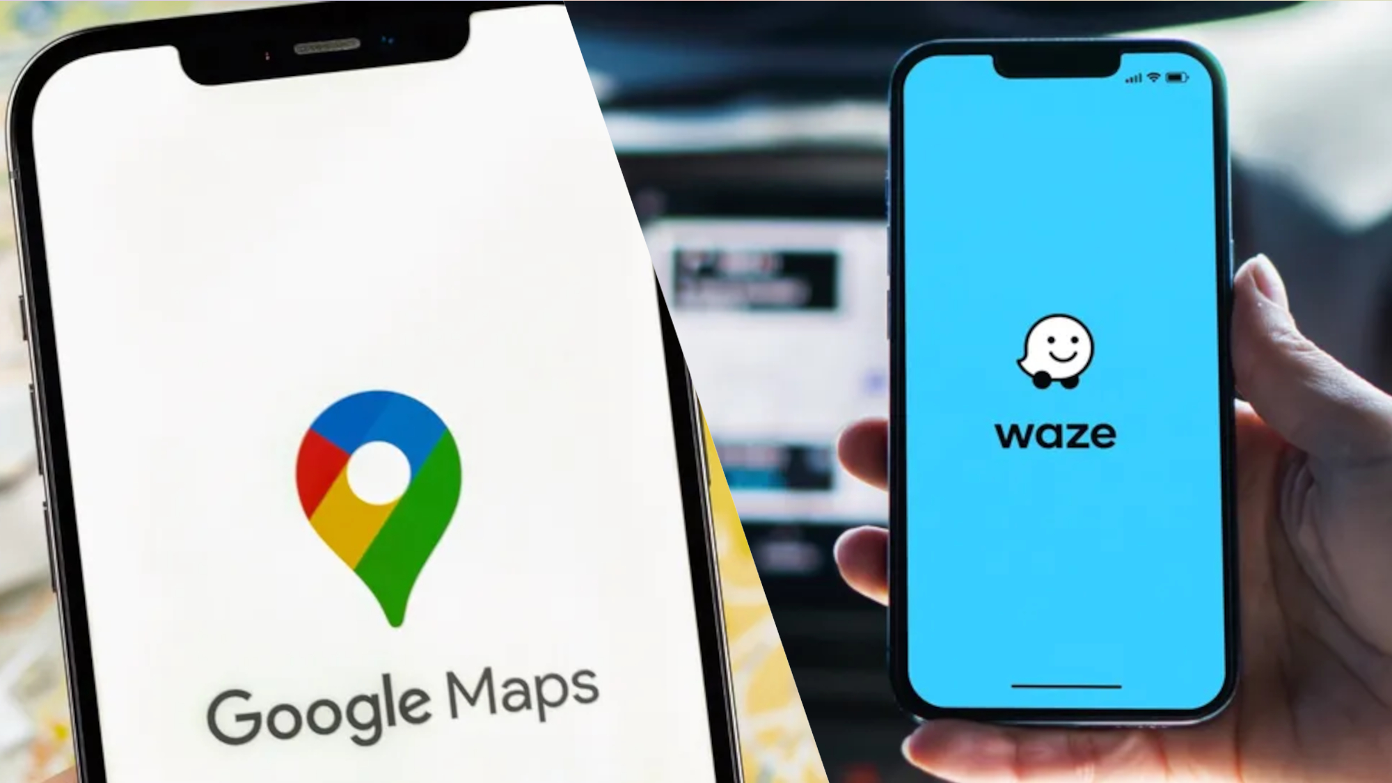 Google maps and waze