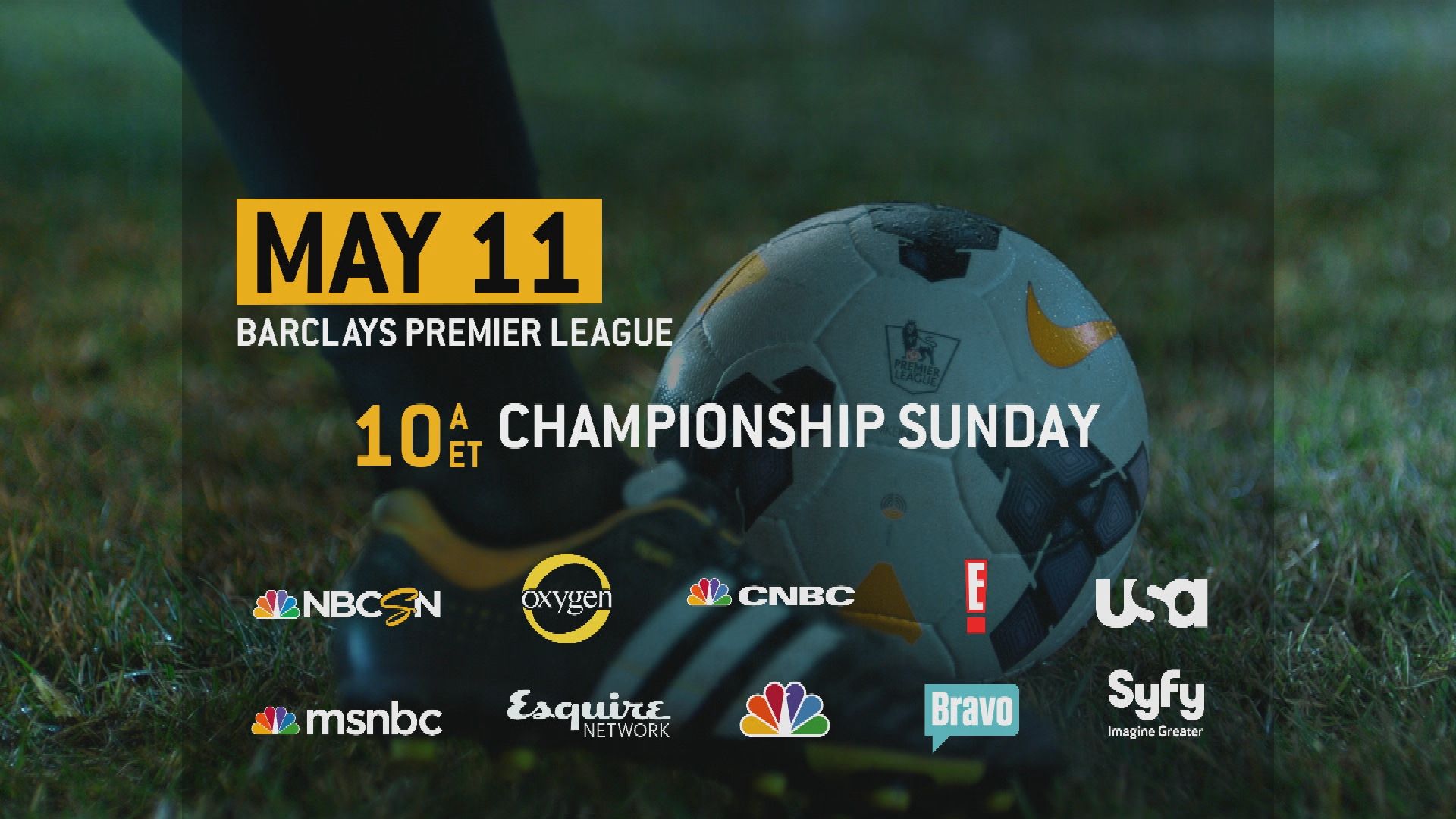 NBCU Serves Premier League 'Championship Sunday' Spots Next TV