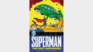 DC FINEST: SUPERMAN: THE FIRST SUPERHERO