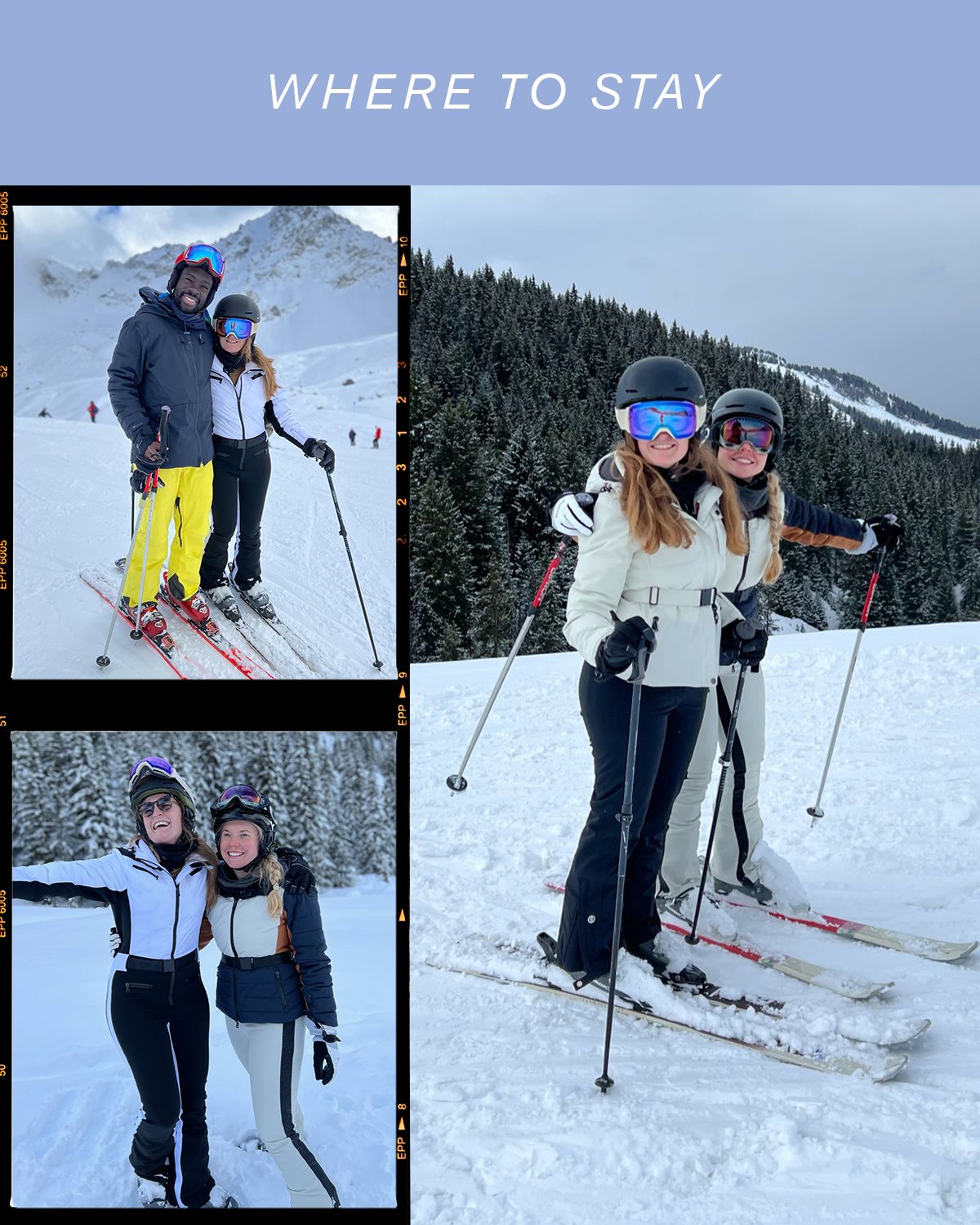 STYLISH GUIDE TO SKIING IN THE ALPS