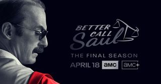 Better Call Saul season 6 – the final season