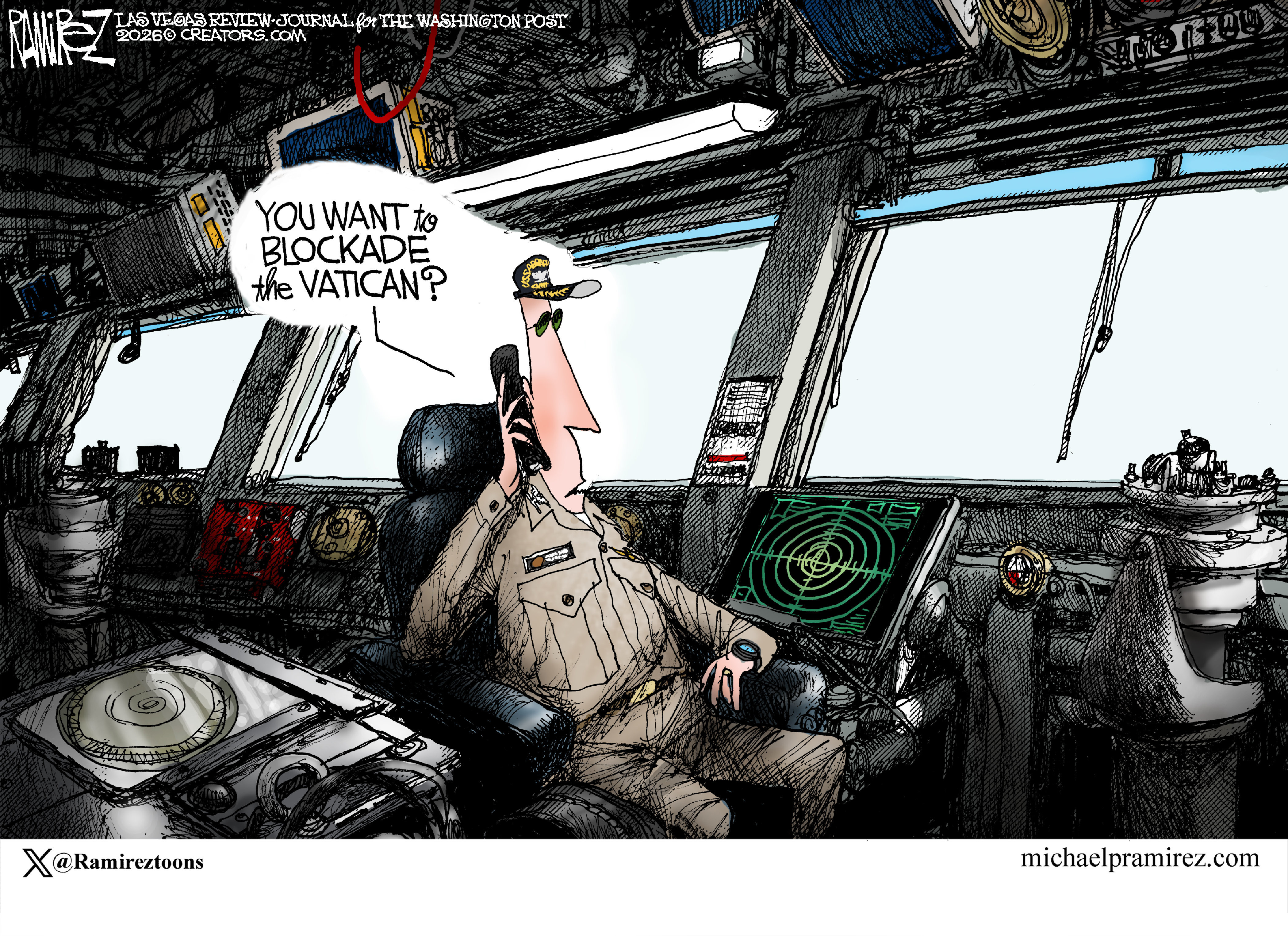 This carton depicts a naval officer in the pilot&amp;rsquo;s deck of an American warship. He speaks into a phone and asks incredulously, &amp;ldquo;You want to blockade the Vatican?&amp;rdquo;