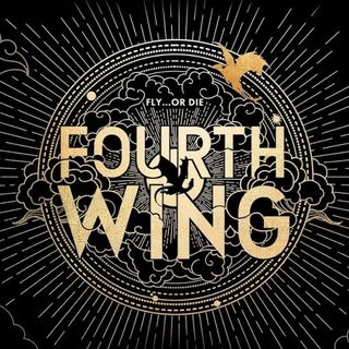 A black and gold graphic of a sun with clouds and two dragons, one gold on the circle's border, on black in the center. Text reads: "Fly...or die. FOURTH WING."