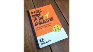A Field Guide to the Apocalypse