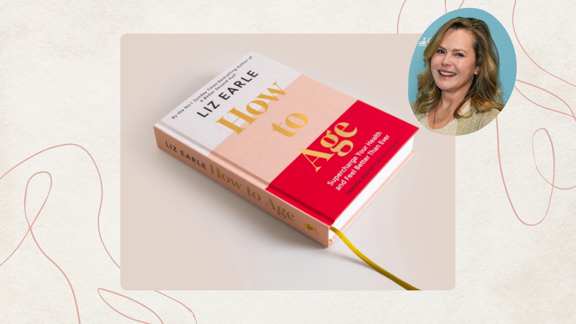 In the middle is a product shot of Liz Earle's new book 'How To Age', alongside a picture of Liz Earle herself (in the top right-hand corner), taken on  Day 2 of Good Housekeeping Live with Country Living Christmas Market, at Business Design Centre on November 15, 2024, in London, England.