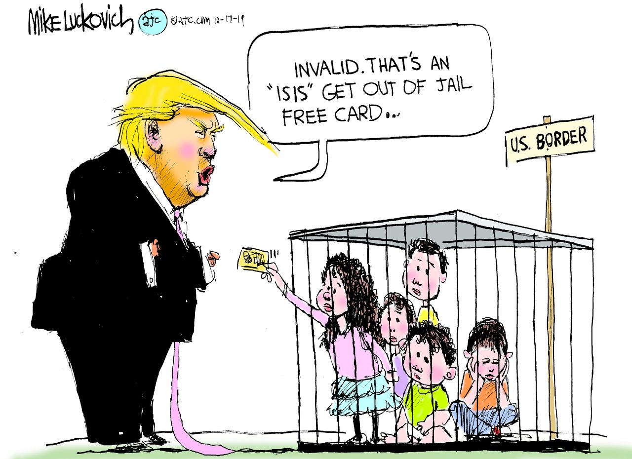 Political Cartoon U.S. Trump Isis Turkey Migrant Children US Border