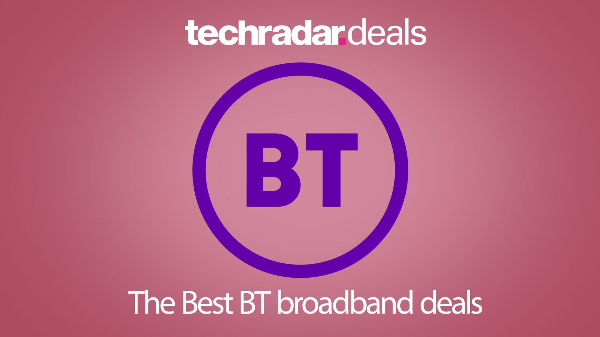 Best BT Broadband Deals In November 2024 | TechRadar