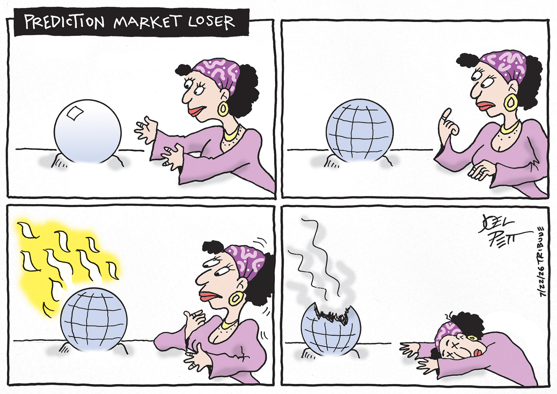 This is a four-panel cartoon titled &amp;ldquo;Prediction Market Loser&amp;rdquo;. It depicts a female psychic with a bandana and a crystal ball. The crystal ball transforms in each panel into Earth and finally in catches fire and knocks out the woman.