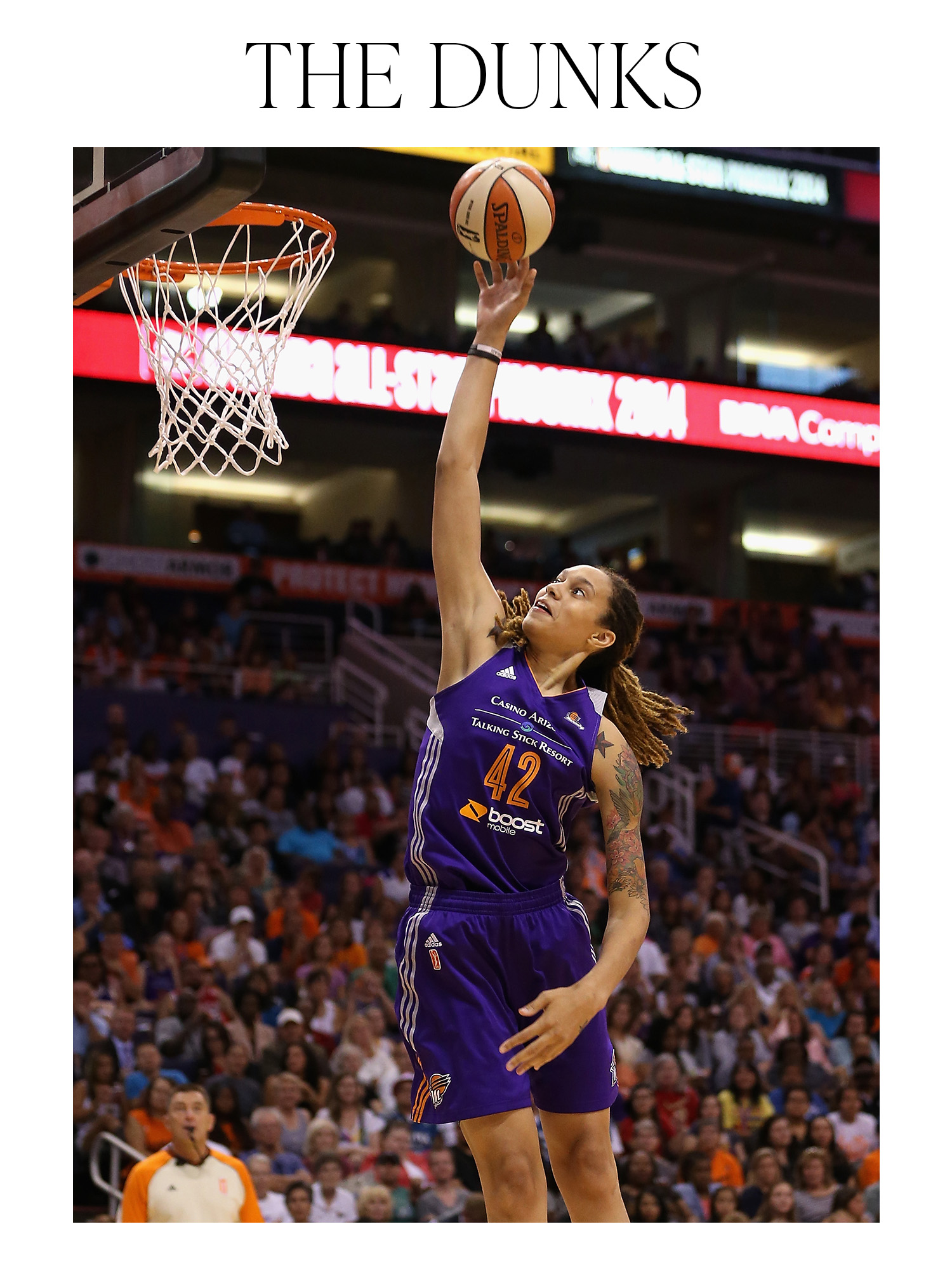 Brittney Griner dunking at the 2014 All-Star Game with the words, "THE DUNKS" on top.