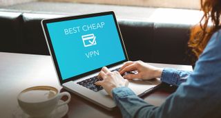Best cheap VPN being displayed on a laptop screen