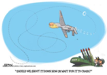 Political Cartoon U.S. Iran Drone Strike Trump Policy Tailspin