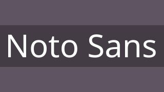 Sample of Noto Sans font