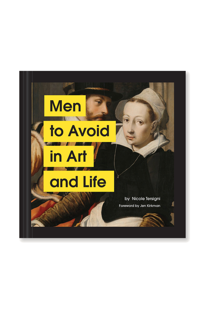 'Men to Avoid in Art and Life' by Nicole Tersigni