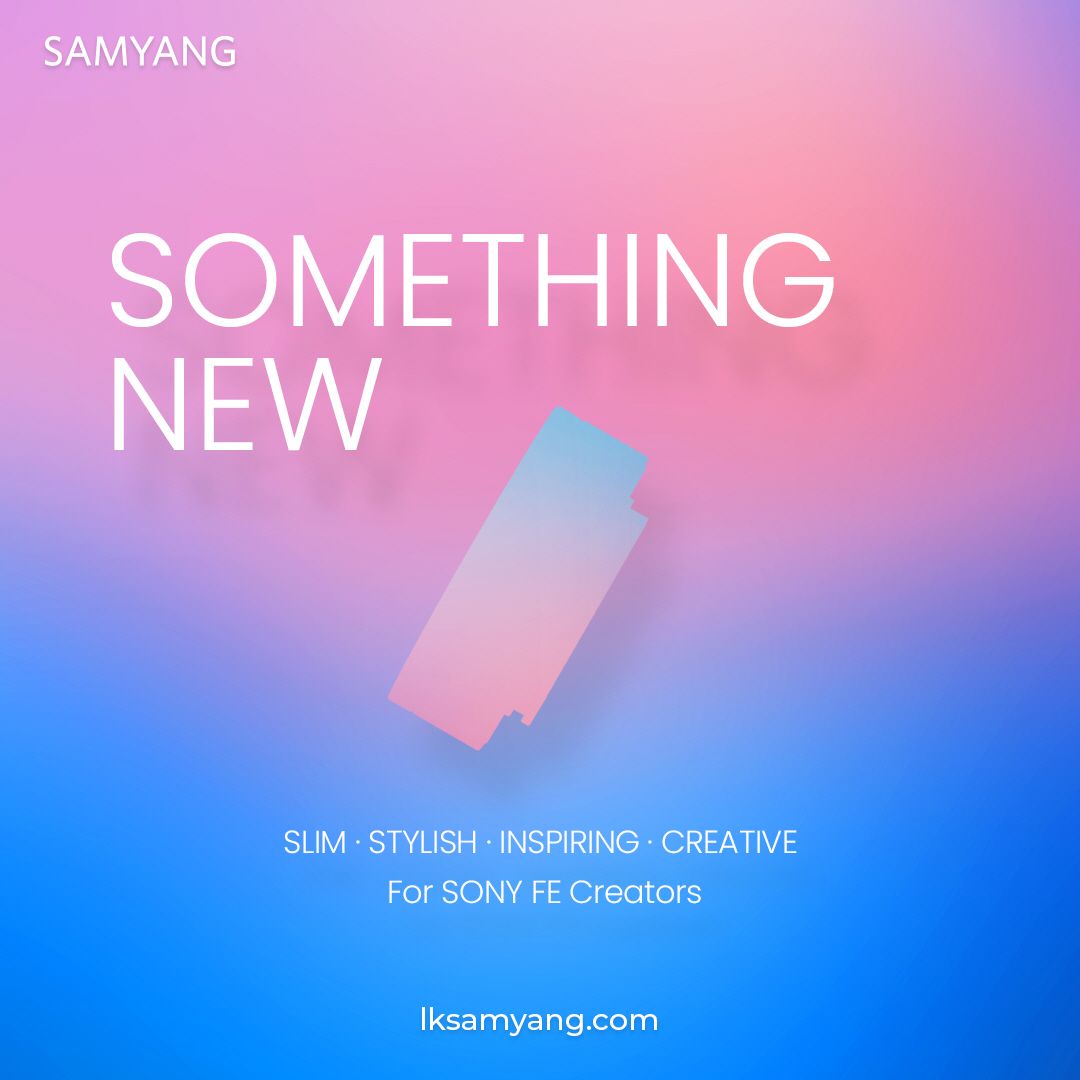 Samyang lens teaser with words &quot;Something new&quot; and silhouette of a thin pancake lens