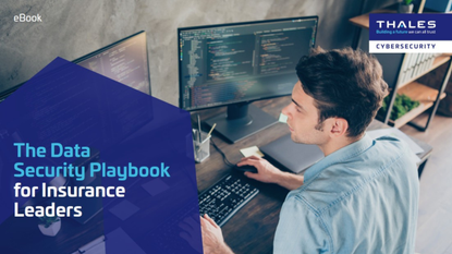 The Data Security Playbook for Insurance Leaders