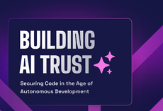 Building AI Trust eBook: Securing code in the age of autonomous development