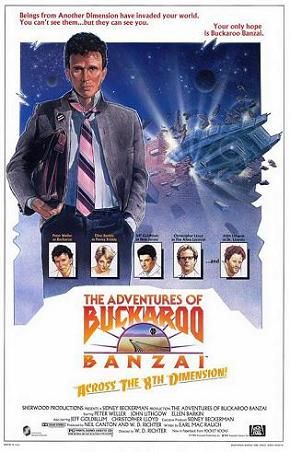 The poster for the 1984 film "The Adventures of Buckaroo Banzai Across the 8th Dimension."