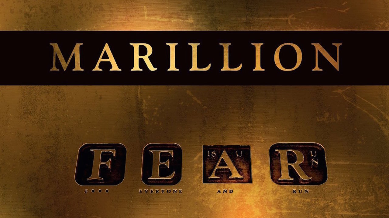 Marillion (Fuck Everyone And Run) F E A R album cover