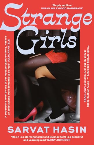 Strange Girls: 'a Superlative Novel by One of Our Most Perceptive Writers' Julia Armfield