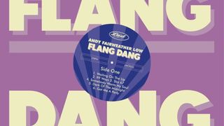 Andy Fairweather Low - Flang Dang cover art