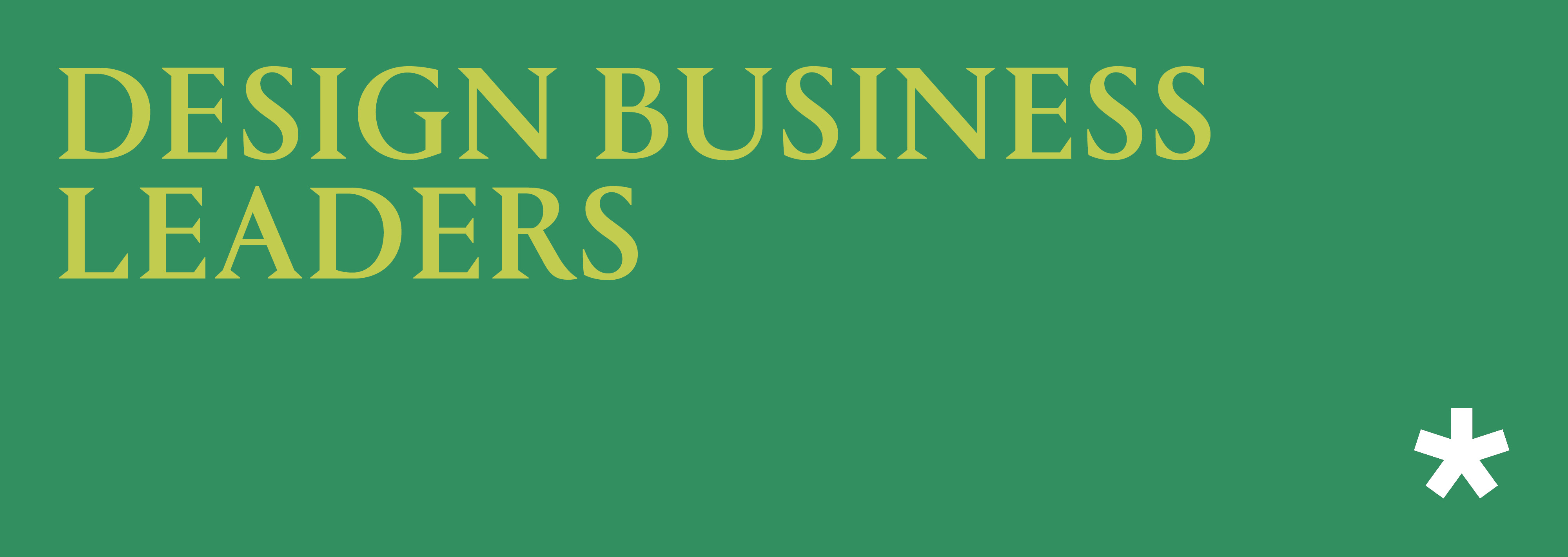 Subhead reading ‘Design Business Leaders’