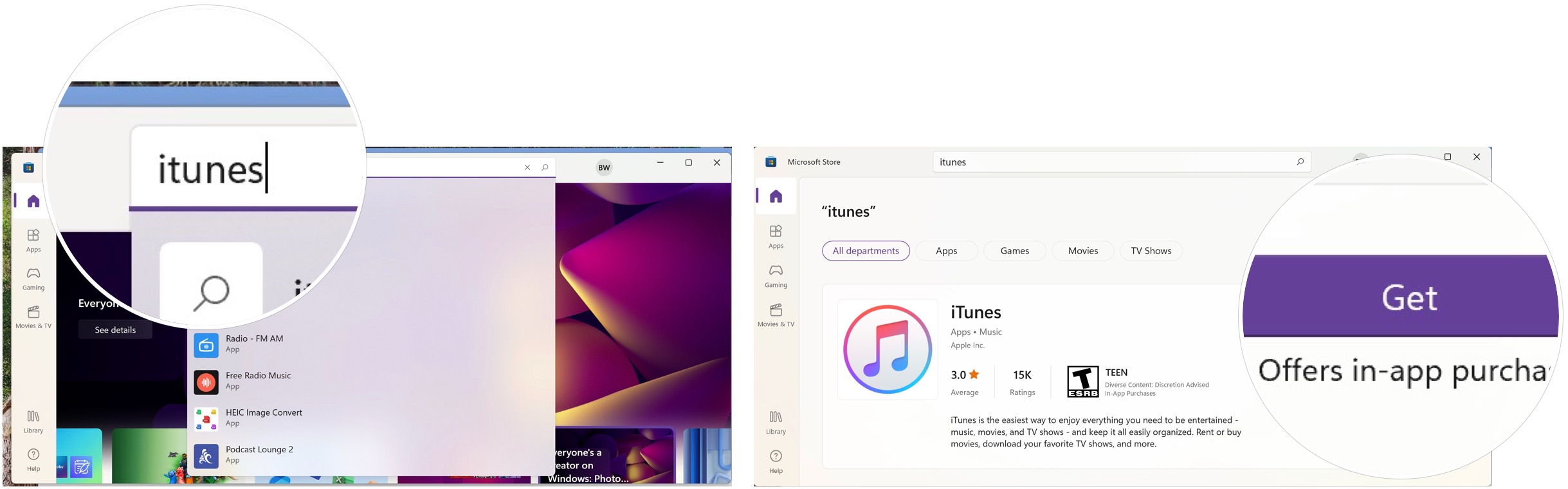To install iTunes on Windows, open the Windows Store on your PC.  Search and find the iTunes app.  Click Get to download iTunes.