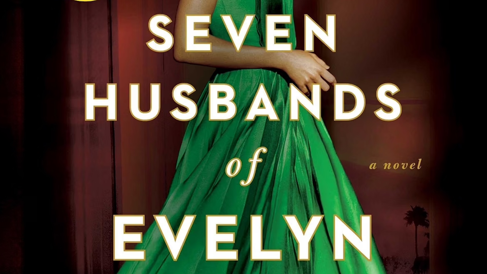 Cropped cover image of The Seven Husbands of Evelyn Hugo book cover