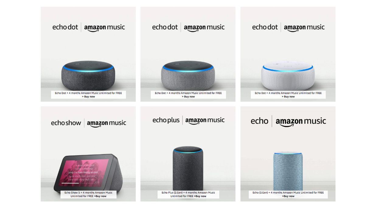Love free music? Buy an  Echo smart speaker and get 4 months of   Music Unlimited for nothing