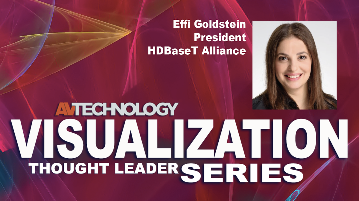 Effi Goldstein, President at HDBaseT Alliance