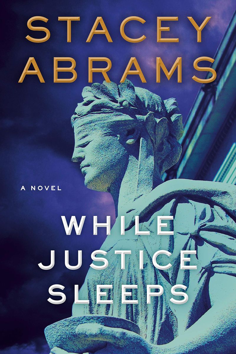 'While Justice Sleeps' by Stacey Abrams