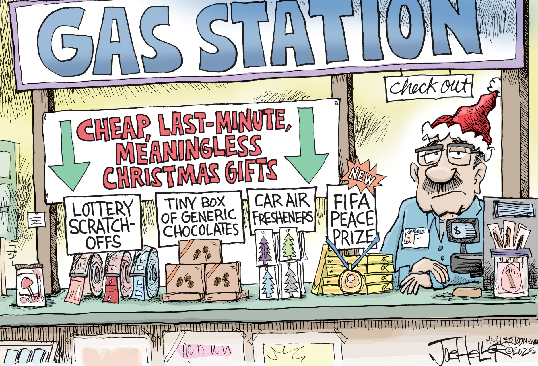 A clerk sits behind a counter at a gas station. He looks bored and wears a Santa hat. There&amp;rsquo;s a large display of &amp;ldquo;Cheap, meaningless Christmas gifts.&amp;rdquo; The gifts available are lottery scratch-offs, tiny box of generic chocolates, car air fresheners, and a FIFA peace prize.