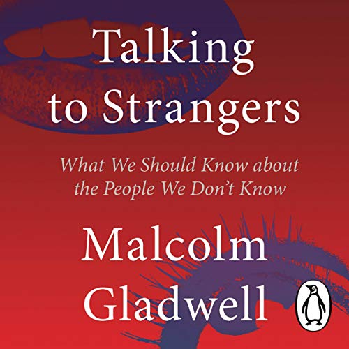 best Audible books: Talking to Strangers