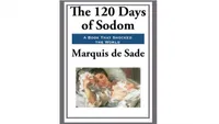 The 120 Days Of Sodom by Marquis de Sade