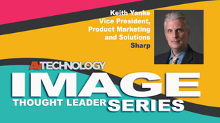 Keith Yanke, Vice President, Product Marketing and Solutions at Sharp