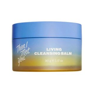 simple skincare routine - Then I Met You Living Cleansing Balm