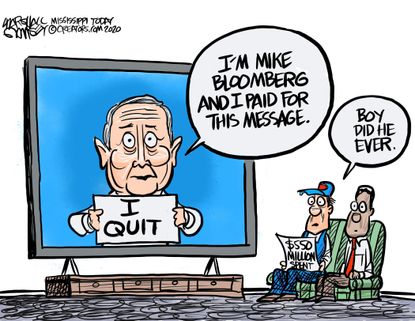 Political Cartoon U.S. Bloomberg drops out approved message TV ad 550 million