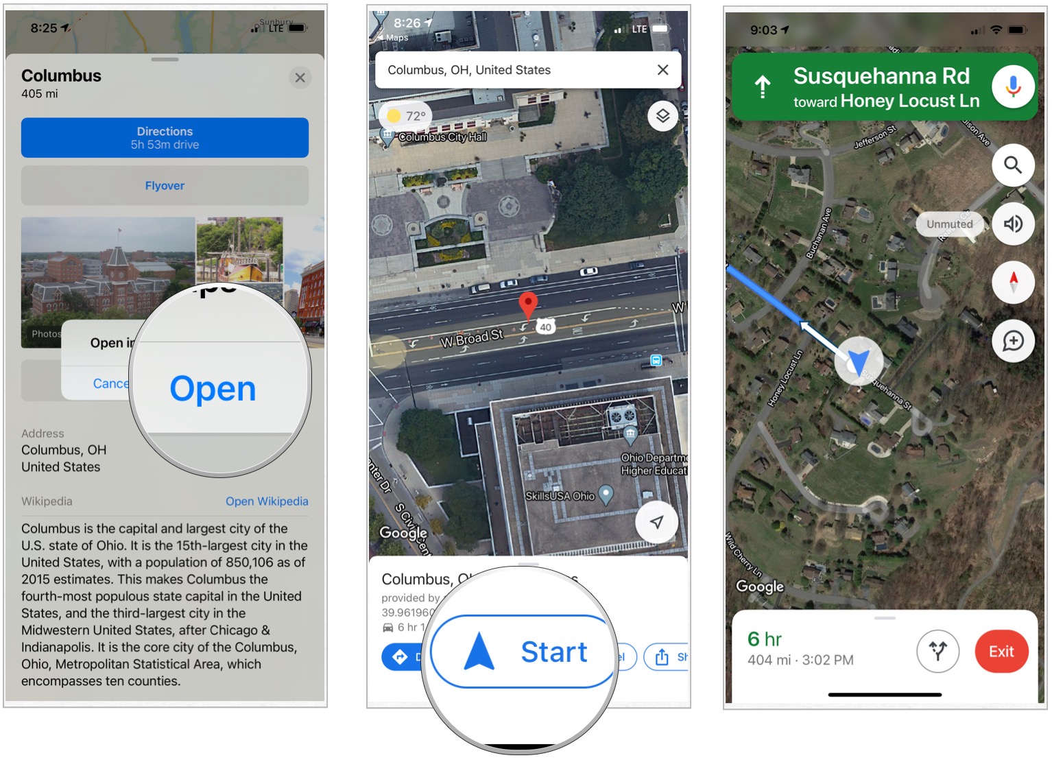 Confirm you want to open the directions in Google Maps. In Google Maps, tap Start to begin your journey.