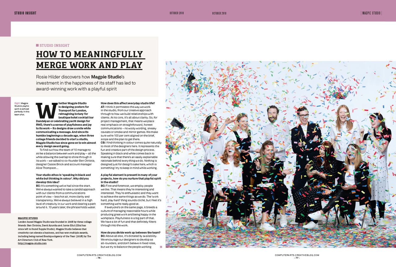Happiness is the key to success at Magpie Studio