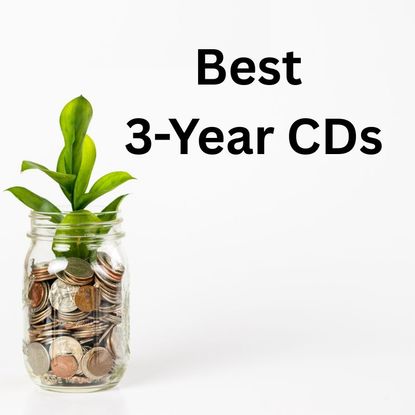 A jar of coins next to the words Best 3 Year CDs 