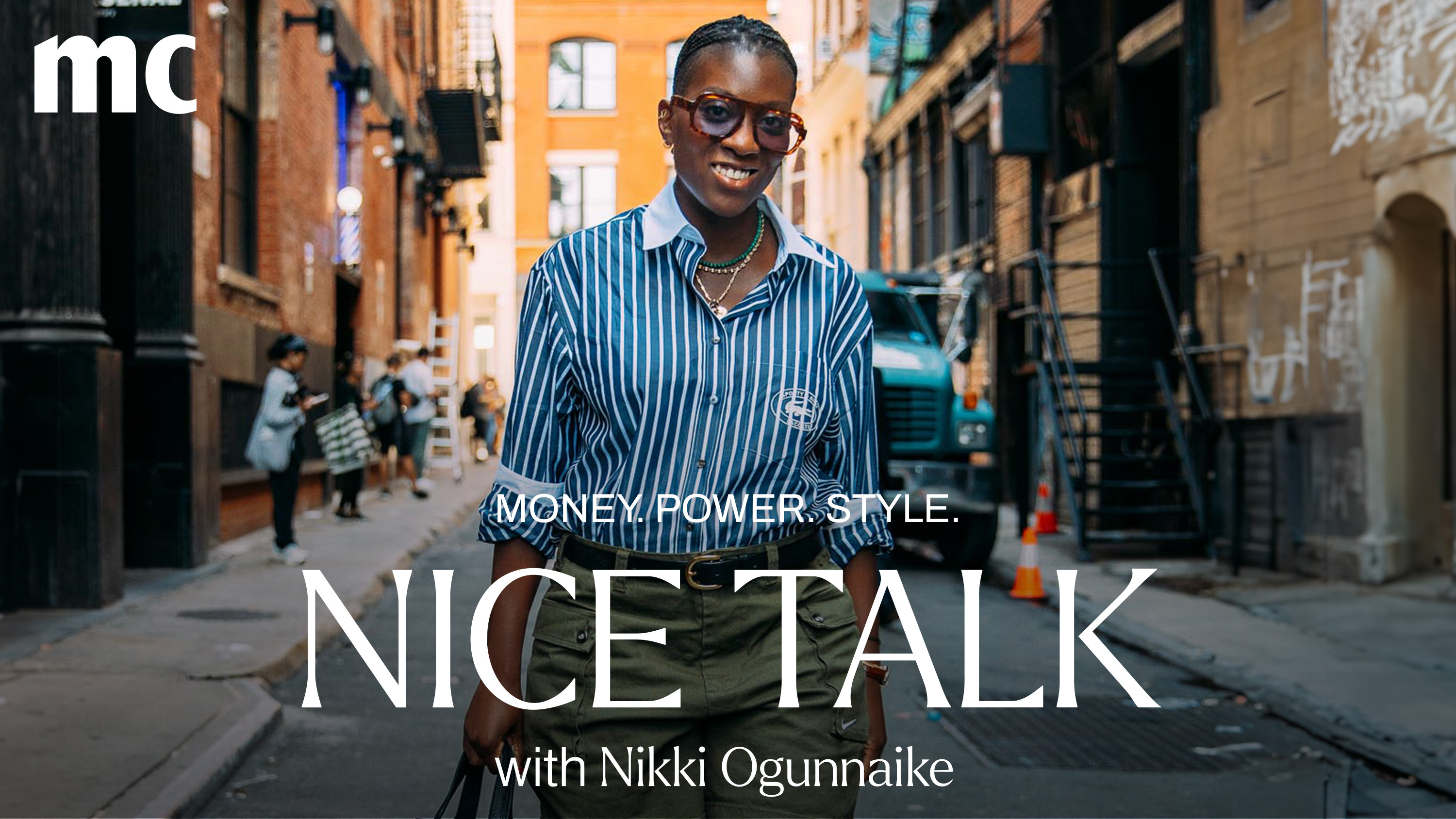 A photo of Nikki Ogunnaike and text reading Money. Power. Style. Nice Talk with Nikki Ogunnaike