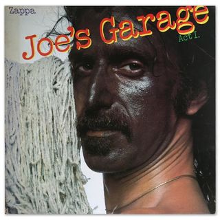 Frank Zappa 'Joe's Garage' album artwork
